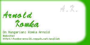 arnold komka business card